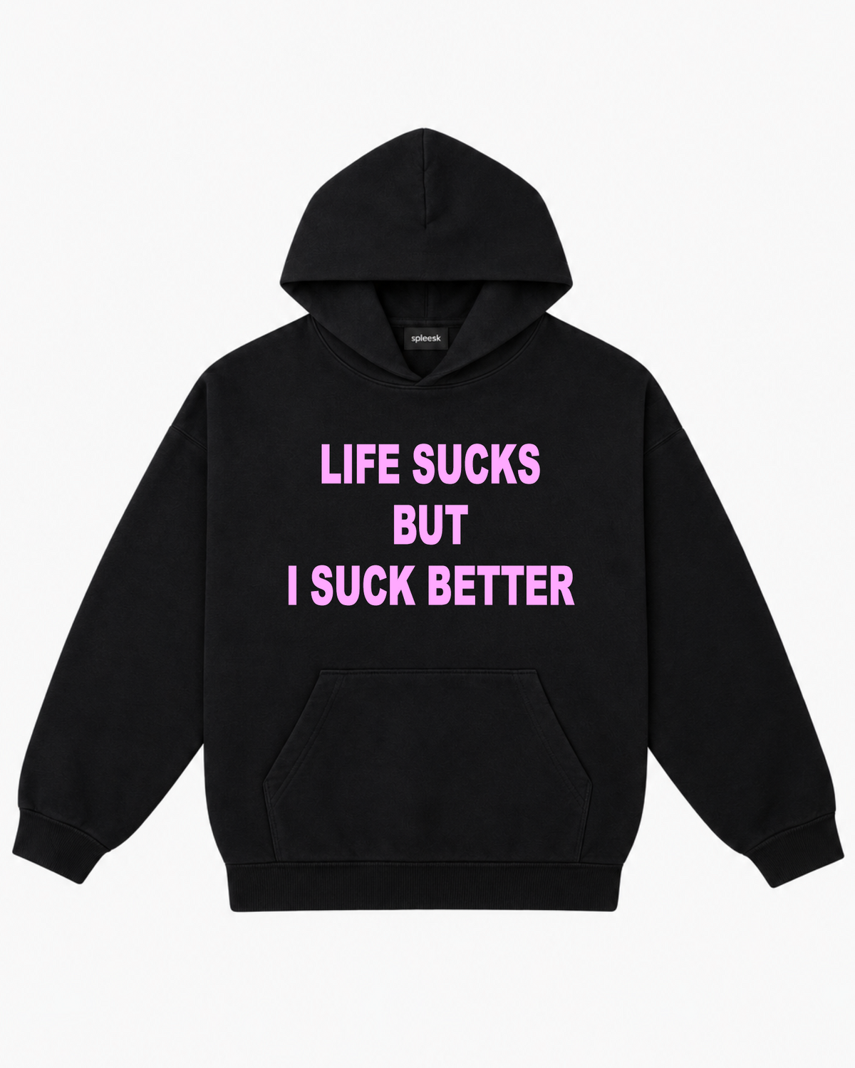 Худі Life sucks but
