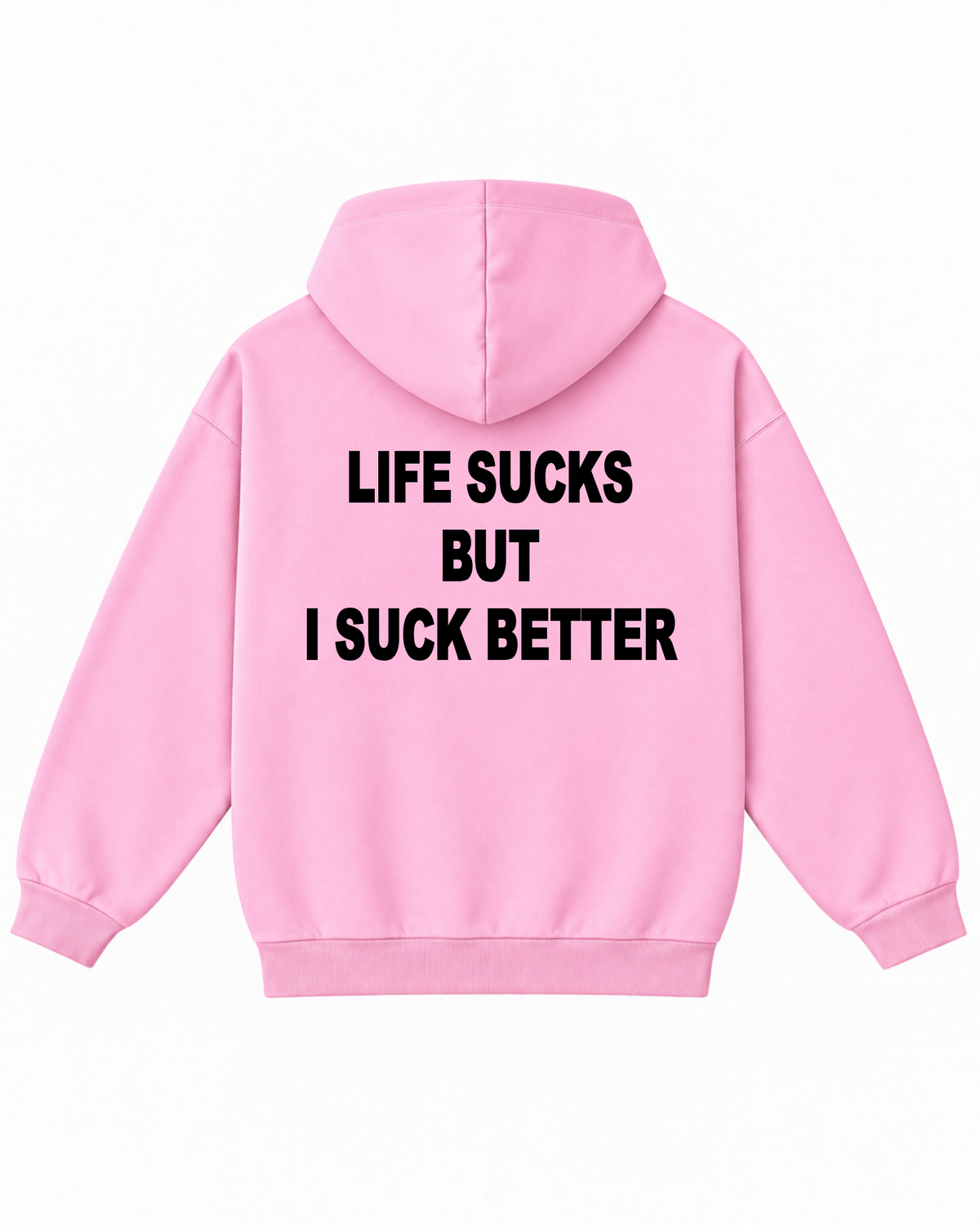 Худі Life sucks but