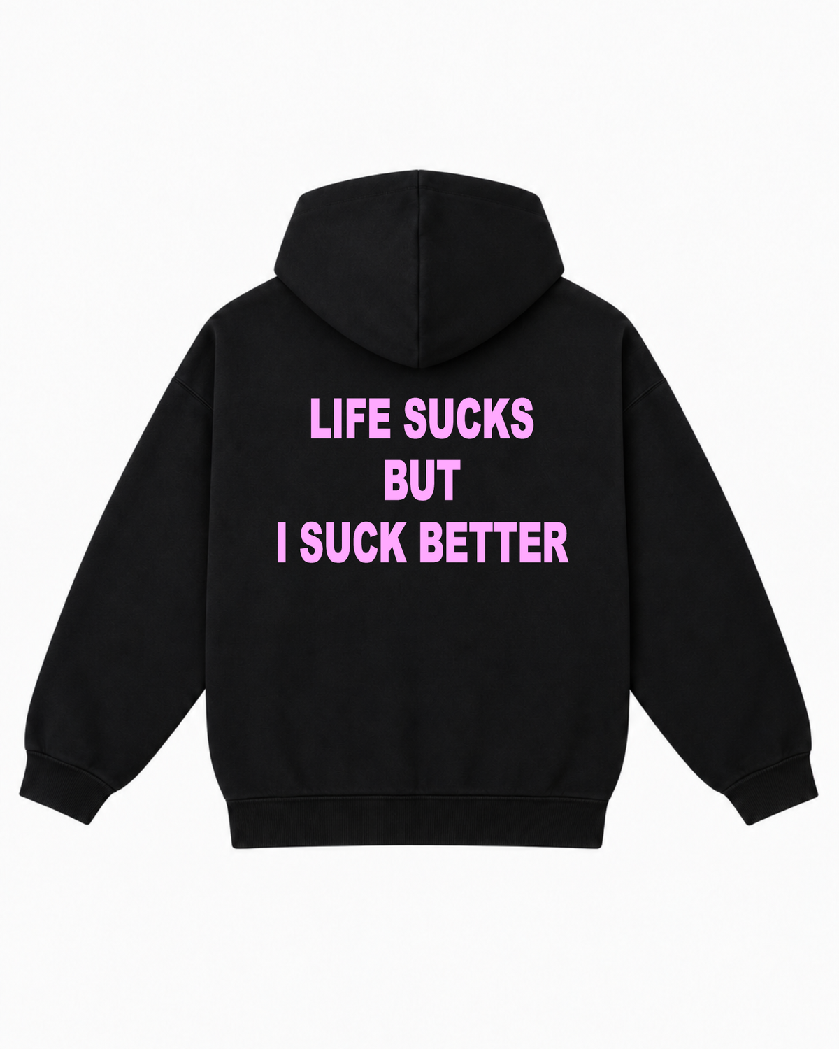 Худі Life sucks but